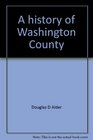 A history of Washington County From isolation to destination