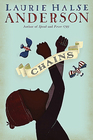 Chains (Seeds of America, Bk 1)