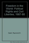Freedom in the World Political Rights and Civil Liberties 198788