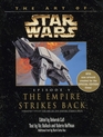 The Art of " Star Wars " : " Empire Strikes Back " Episode 5 (The Art of " Star Wars " )