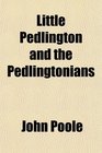 Little Pedlington and the Pedlingtonians