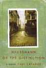 Haussmann or the Distinction