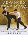 Advanced Krav Maga The Next Level of Fitness and Selfdefence