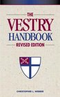 The Vestry Handbook: Revised Edition