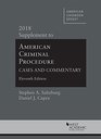 American Criminal Procedure Cases and Commentary 2018 Supplement
