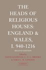 The Heads of Religious Houses England and Wales I 9401216