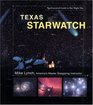 Texas StarWatch The Essential Guide to Our Night Sky