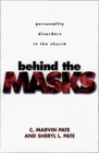 Behind the Masks Personality Disorders in the Church