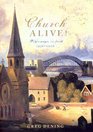 Church Alive Pilgrimages in Faith 1956  2006