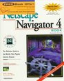 Official Netscape Navigator 4 Book Windows Edition