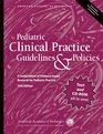 Pediatric Clinical Practice Guidelines  Policies 14th Edition A Compendium of Evidencebased Research for Pediatric Practice