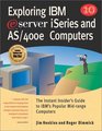 Exploring IBM Eserver Iseries and As/400 Computers