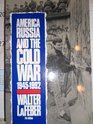 America Russia and the Cold War 19451992