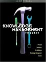 Knowledge Management Toolkit The Practical Techniques for Building a Knowledge Management System