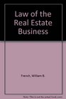 Law of the Real Estate Business