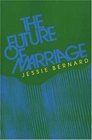 The Future of Marriage