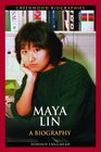 Maya Lin A Biography