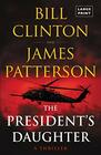 The President's Daughter: A Thriller