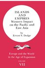 Islands and Empires Western Impact on the Pacific and East Asia