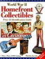 World War II Homefront Collectibles Price  Identification Guide