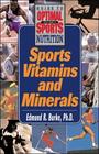 Sports Vitamins and Minerals A Keats Sports Nutrition Guide