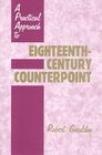 A Practical Approach to EighteenthCentury Counterpoint