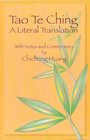 Tao Te Ching A Literal Translation With an Introduction Notes and Commentary