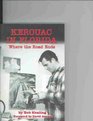 Kerouac In Florida Where The Road Ends