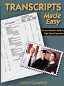 Transcripts Made Easy The Homeschoolers Guide to High School Paperwork