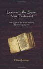 Lexicon to the Syriac New Testament