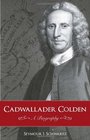 Cadwallader Colden A Biography