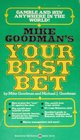 M Goodmans Yr Best Bet