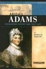 Abigail Adams Courageous Patriot and First Lady