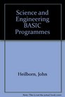 Science and Engineering BASIC Programmes