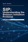 Sip Understanding the Session Initiation Protocol Fourth Edition