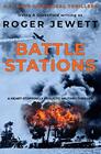 Battle Stations A heartstoppingly realistic military thriller