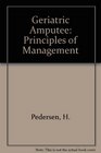 Geriatric Amputee Principles of Management