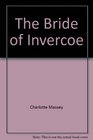 BRIDE OF INVERCOE