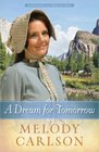 A Dream for Tomorrow (Homeward on the Oregon Trail, Bk 2)