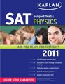 Kaplan SAT Subject Test Physics 20112012