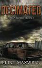 Decimated A PostApocalyptic Thriller