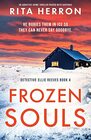 Frozen Souls An addictive crime thriller packed with suspense