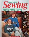 Quick  Easy Sewing for Christmas