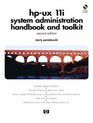 HPUX 11i Systems Administration Handbook and Toolkit Second Edition
