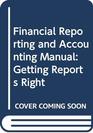Touche Ross Financial Reporting and Accounting Manual Getting Reports Right