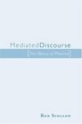 Mediated Discourse The Nexus of Practice