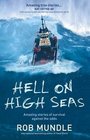 Hell on High Seas Rob Mundle