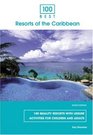 100 Best Resorts of the Caribbean 8th