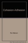 Cohesion-Adhesion (Task Card Series)
