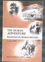 The Human Adventure: Readings in World History